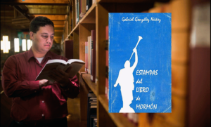 Lee más sobre el artículo ‘Estampas del Libro de Mormón’: reseña y entrevista